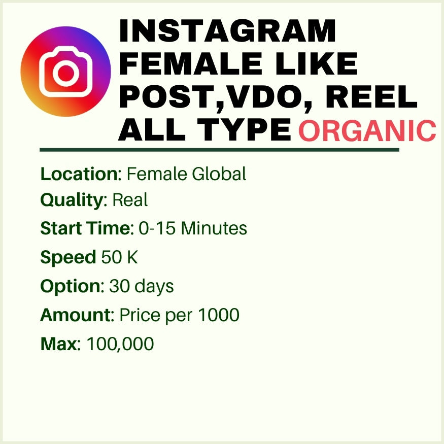 Instagram Female Likes –– Posts, VDO, Reel All types -Real, Instant & High-Quality Engagement from Active Female Users